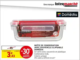 Intermarché DOMÉDIA Boîte de conservation avec couvercle clipsable offre