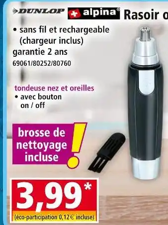 Norma DUNLOP tondeuse nez et oreilles offre