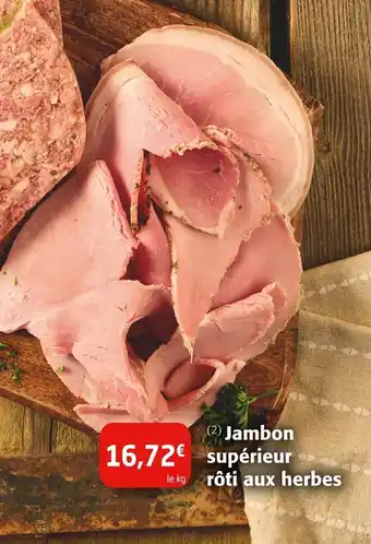 Colruyt Jambon supérieur rôti aux herbes offre
