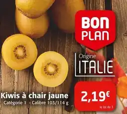 Colruyt Kiwis à chair jaune offre