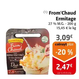 Colruyt Ermitage From'Chaud offre