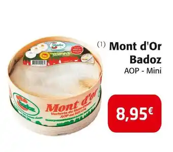Colruyt Badoz Mont d'Or offre