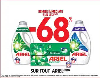 Intermarché Express ARIEL -68% REMISE IMMÉDIATE SUR LE 2ÈME SUR TOUT ARIEL offre