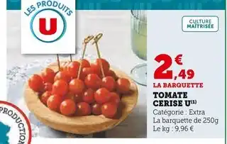 Super U U Tomate Cerise offre
