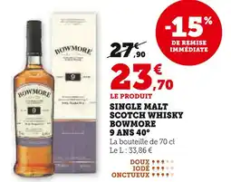 U Express BOWMORE Single Malt Scotch Whisky offre