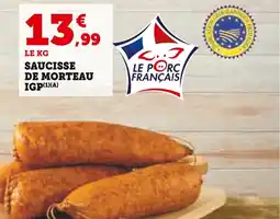 Super U Saucisse de Morteau IGP offre