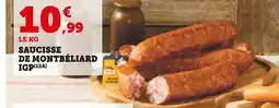 Super U Saucisse de Montbéliard IGP offre