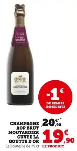 U Express MOUTARDIER Champagne AOP Brut offre