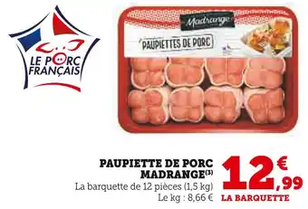 Super U MADRANGE Paupiette de porc offre
