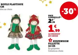 Super U Suspension Fillette 16 CM offre