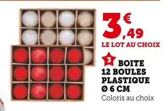 Super U Boîte 12 boules plastique offre