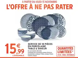 Intermarché Express TABLE & SAVEUR Service de 18 pièces en porcelaine offre