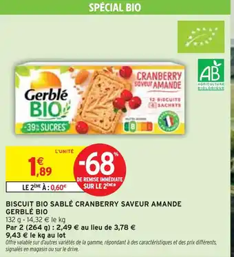 Intermarché Express GERBLÉ BIO Biscuit bio sablé cranberry saveur amande offre