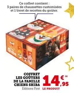 Super U SHIBA Coffret Les Goûters de la Famille Chiens offre
