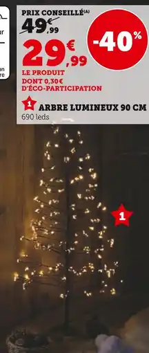 Super U Arbre lumineux 90 cm offre