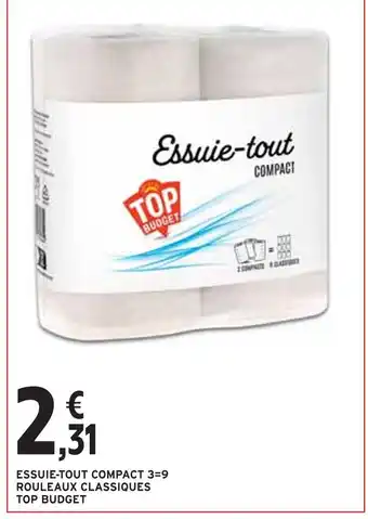 Intermarché Express Top Budget Essuie-tout compact 3=9 rouleaux classiques offre