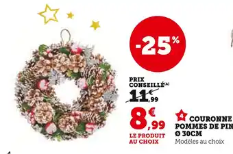 Super U Couronne pommes de pin offre