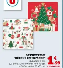 Super U U Serviettes Retour en Enfance offre