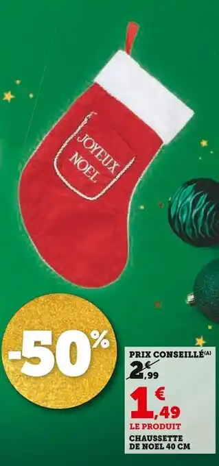 Super U Chaussette de Noël offre