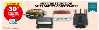 Super U 30% de remise immédiate avec ma carte U sur une selection de produt CONVIVIAU offre