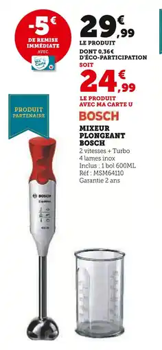 Super U BOSCH Mixeur plongeant offre