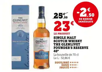 Super U THE GLENLIVET Single Malt Scotch Whisky Founder's Reserve 40° offre
