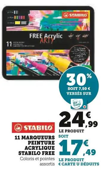 Super U STABILO FREE 11 marqueurs peinture acrylique offre