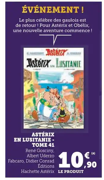 Super U HACHETTE ASTERIX Astérix en lusitanie - tome 41 offre