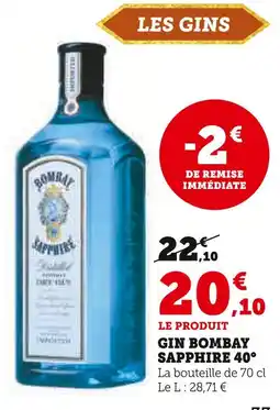 Super U BOMBAY SAPPHIRE Gin 40° offre