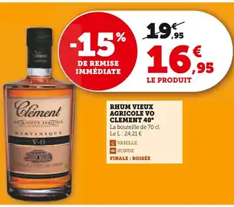 Super U CLEMENT Rhum Vieux Agricole VO 40° offre