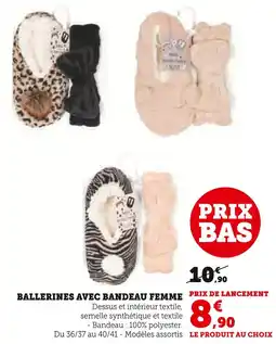 Super U Ballerines avec bandeau femme offre