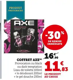 Super U AXE Coffret Provocation ou Black ou Dark Temptation offre