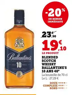 Super U BALLANTINE'S Blended Scotch Whisky 10 Ans 40° offre