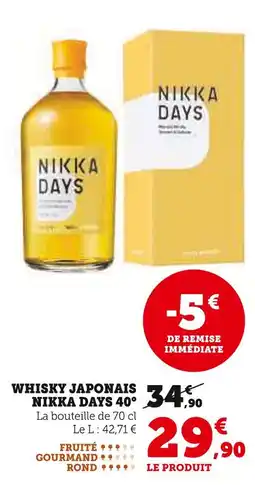 Super U NIKKA DAYS Whisky Japonais 40° offre
