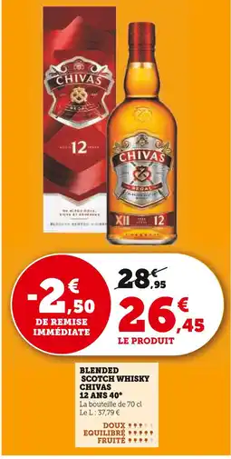 Super U CHIVAS Blended Scotch Whisky 12 ans 40° offre