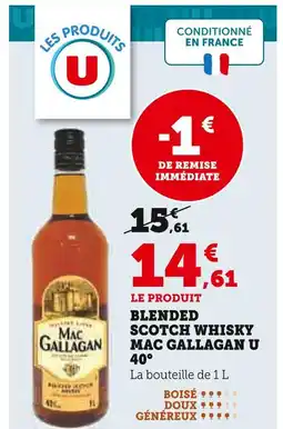 Super U U Blended scotch whisky mac gallagan 40° offre