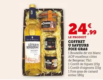 Super U U SAVEURS Coffret Foie Gras offre