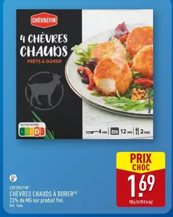 ALDI CHÈVREFIN CHÈVRES CHAUDS À DORER offre