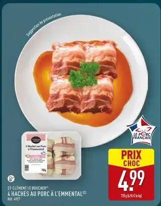 ALDI St-Clément Le Boucher 4 hachés au porc à l’emmental offre