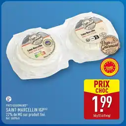 ALDI PAYS GOURMAND Saint-Marcellin IGP offre