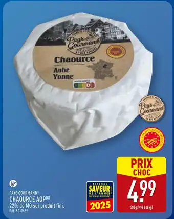 ALDI Pays Gourmand Chaource AOP offre
