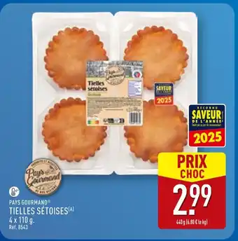 ALDI PAYS GOURMAND Tielles sétoises offre