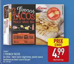 ALDI Frima 2 French Tacos offre