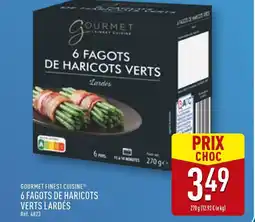 ALDI GOURMET FINEST CUISINE 6 fagots de haricots verts lardés offre