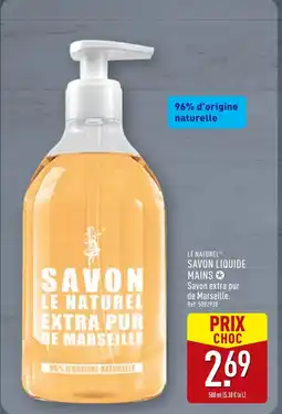 ALDI LE NATUREL Savon Liquide Mains offre