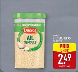 ALDI DUCROS Ail Semoule offre