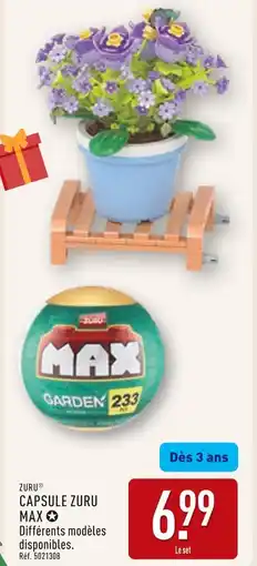 ALDI Zuru Capsule Zuru max offre