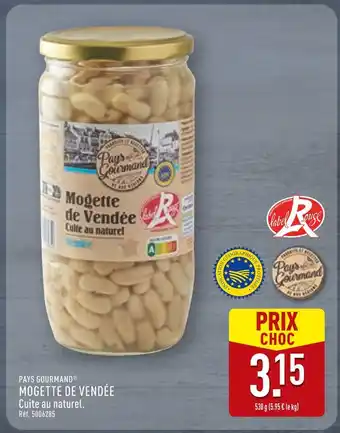 ALDI PAYS GOURMAND Mogette de Vendée offre