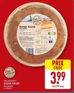 ALDI PAYS GOURMAND Kouign Amann offre