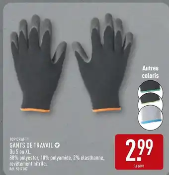 ALDI TOP CRAFT Gants de travail offre